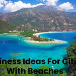 Business Ideas For Cities With Beaches