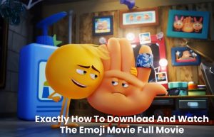 Watch The Emoji Movie Full Movie - Blog 4 Techies