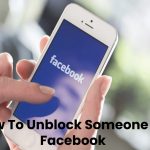 How To Unblock Someone On Facebook
