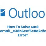 мой pii_email_e38b6caf5c8a2dfc1e15
