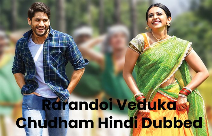 Rarandoi Veduka Chudham Hindi Dubbed