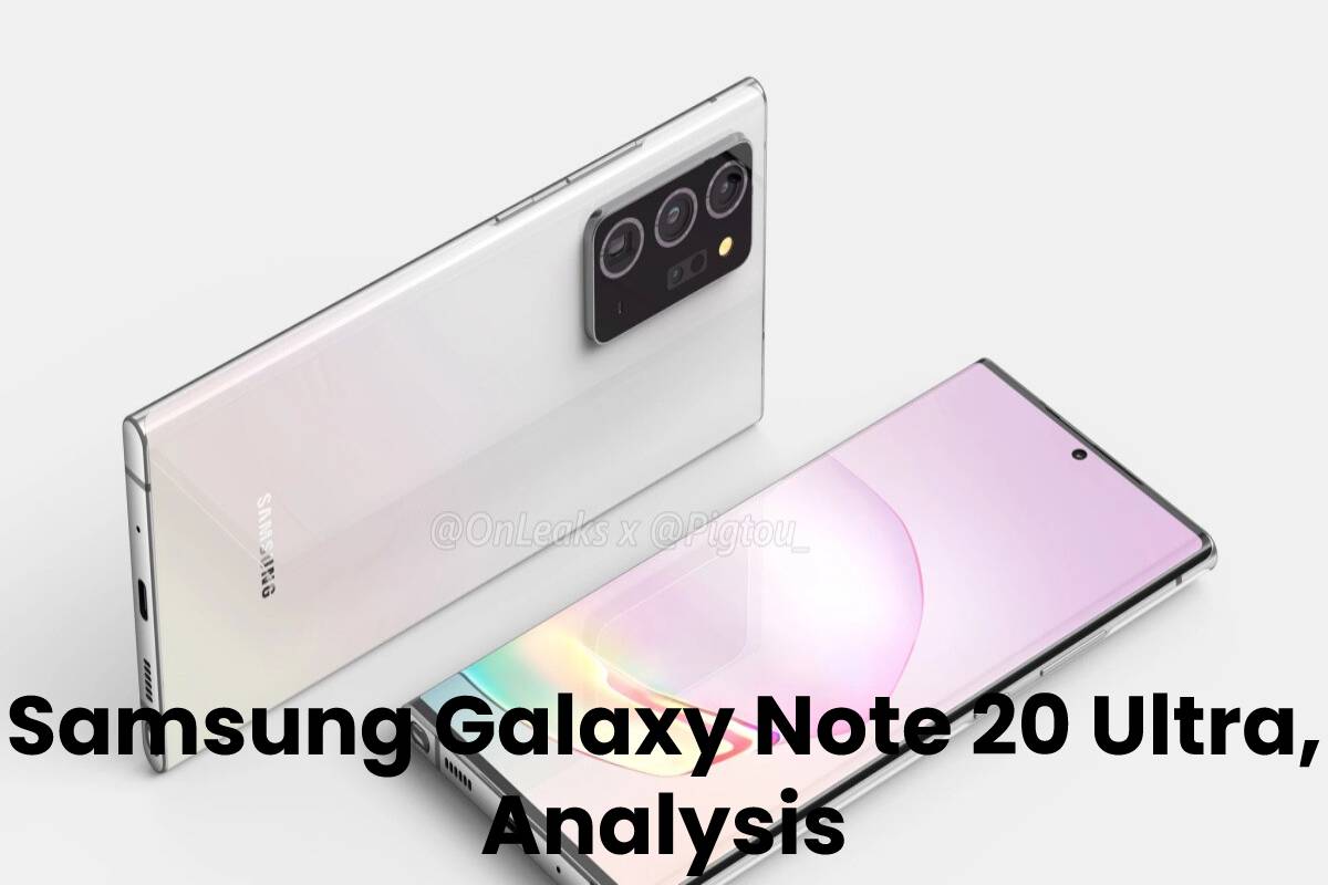 Samsung Galaxy Note 20 Ultra, Analysis