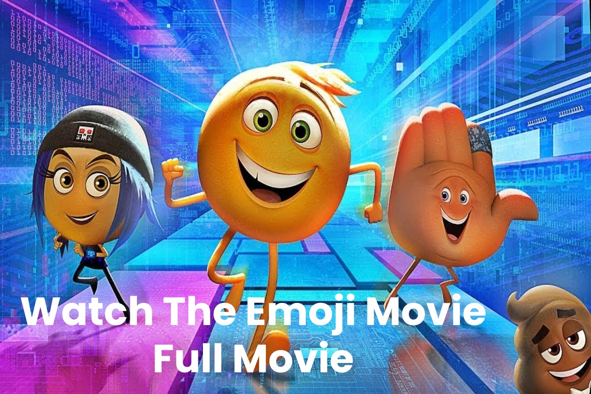 Watch The Emoji Movie Full Movie
