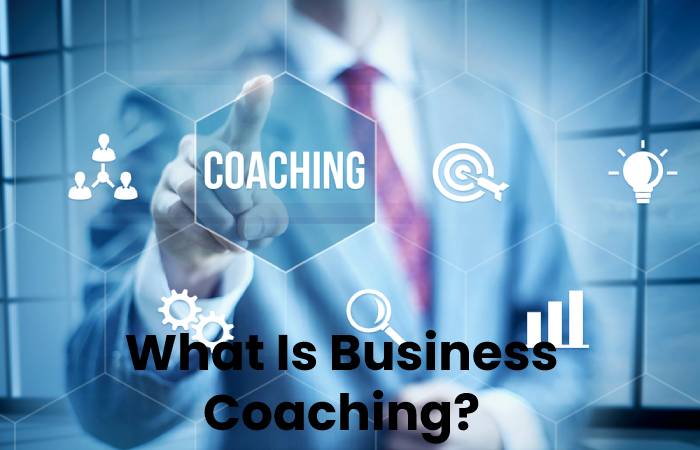 What Is Business Coaching_