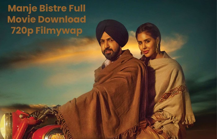 Manje Bistre Full Movie Download 720p Filmywap