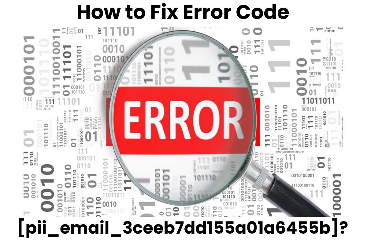 How to Fixed [pii_email_a7487d6f2c7087db9d4a] Error Code 2022?