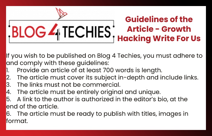 Guidelines of the Article - Growth Hacking Write For Us