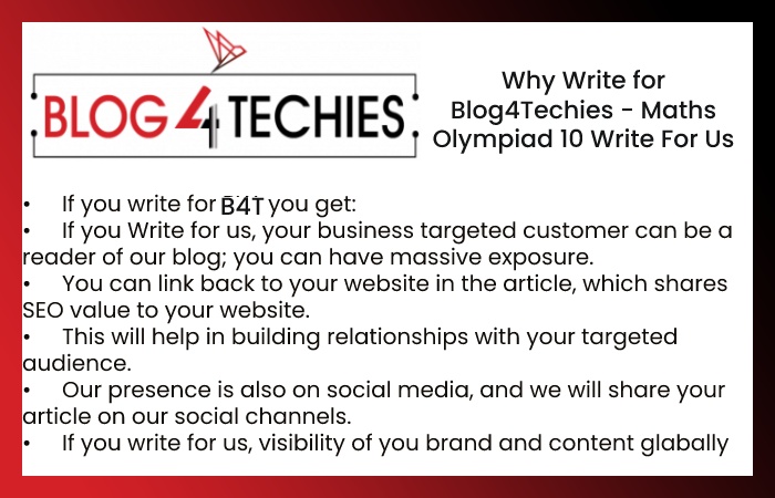Why Write for Blog4Techies - Maths Olympiad 10 Write For Us