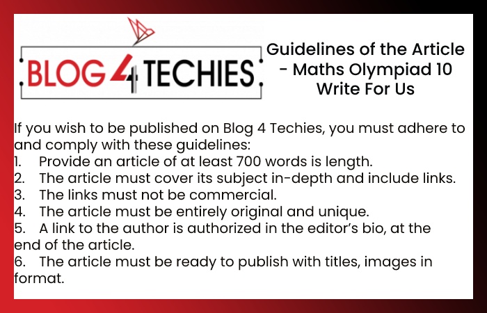 Guidelines of the Article - Maths Olympiad 10 Write For Us