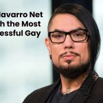 Rob Navarro Net Worth the Most Successful Gay