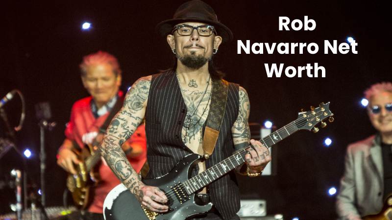Rob Navarro Net Worth