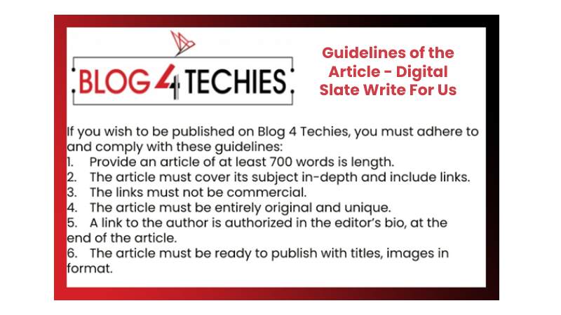 Guidelines of the Article - Digital Slate Write For Us