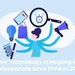 How Technology Is Helping HR Professionals Save Time In 2022