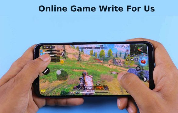 Online Game Write For Us