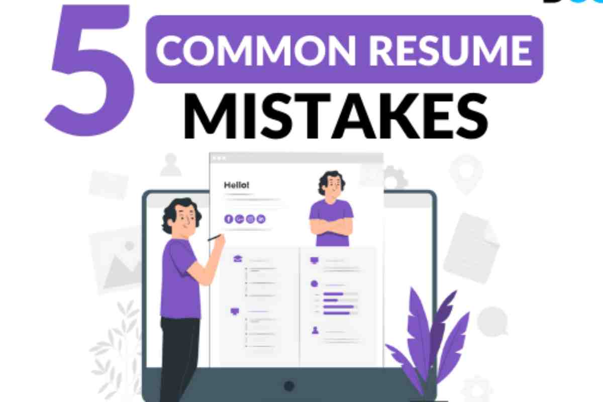 5 Resume mistakes to avoid at all cost