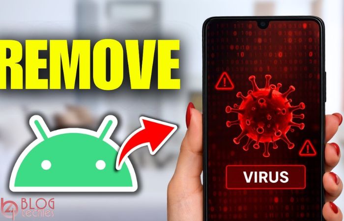 Step-by-Step How to Remove Virus from Android Phone